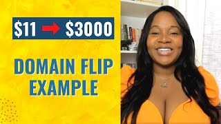 How I Turned $11 into $3000 flipping a domain (Real Example)