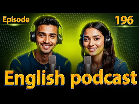 𝗝𝗼𝗯 | 𝗟𝗲𝗮𝗿𝗻 𝗘𝗻𝗴𝗹𝗶𝘀𝗵 𝗤𝘂𝗶𝗰𝗸𝗹𝘆 𝘄𝗶𝘁𝗵 𝗣𝗼𝗱𝗰𝗮𝘀𝘁 | 𝗘𝗽𝗶𝘀𝗼𝗱𝗲 196