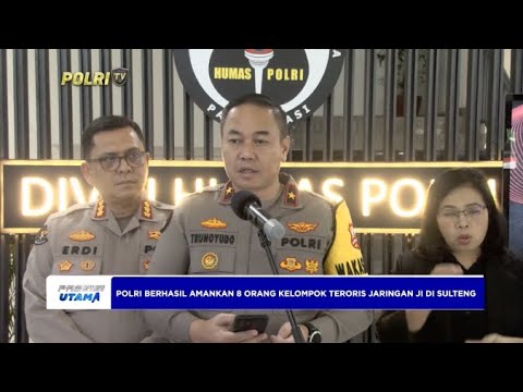 KAROPENMAS POLRI AMANKAN KELOMPOK TERORIS JI DI SULTENG