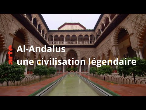 Al-Andalus, une civilisation légendaire