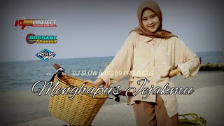 Download lagu Dj 69 Project_Menghapus Jejakmu(Noah)•Dj Pop Indo Bossaki Channel mp3