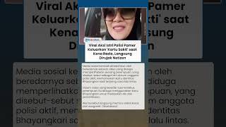 Viral Aksi Istri Polisi Pamer Keluarkan 'Kartu Sakti' saat Kena Razia, Langsung Dirujak Netizen