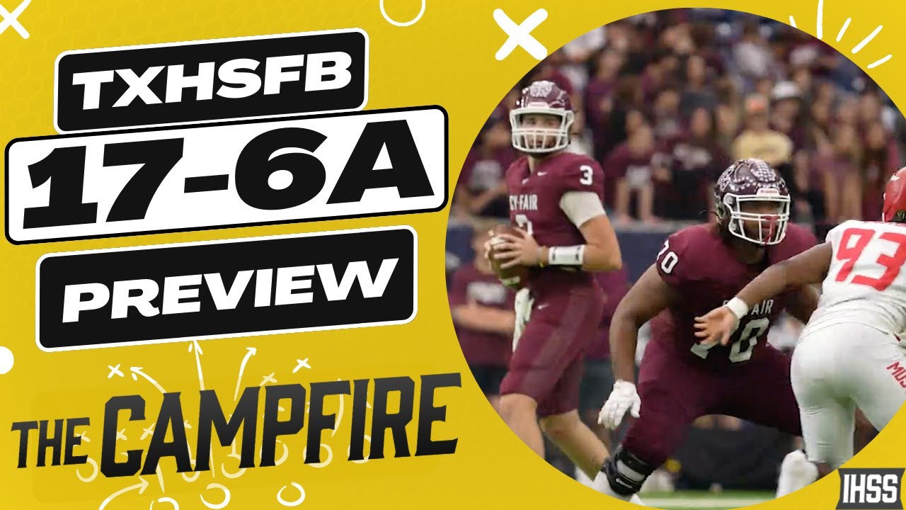 The Campfire: Previewing Texas High School Football District 17-6A