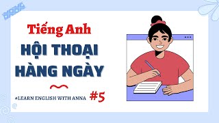 (5) Học Tiếng Anh hội thoại hằng ngày | Everyday English Conversations