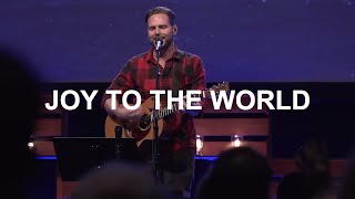 Joy to the World | Jeremy Riddle | Bethel Church