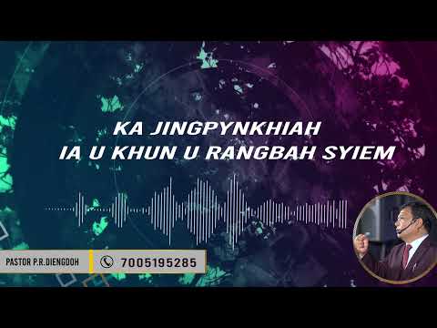 VOICE 454 - KA JINGPYNKHIAH IA U KHUN U RANGBAH SHISPAH