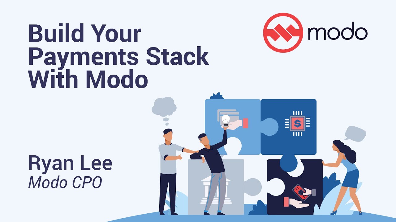 Build your Payments Stack with Modo