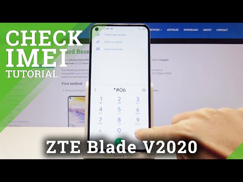 How to Check IMEI & SN in ZTE Blade v2020 – Find IMEI Info