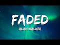 Alan Walker Faded Lyrics