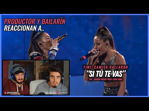 TINI, CAMI - Si Tú Te Vas (Live Luna Park) | 🌟 Reacción Productor y Bailarín 🌟 | #NeckeYBisweik