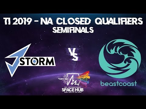 J.Storm vs beastcoast Game 2 - TI9 NA Regional Qualifiers: Semifinals