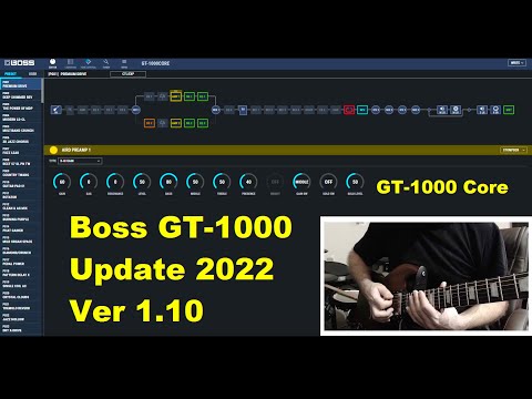 Boss GT-1000/Core Update V1.10 2022 / New Mastering FX / New Sp.Simulator / New Mic Type / New Delay