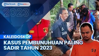 Pembunuhan Paling Sadis, Serial Killer Mbah Slamet hingga 4 Anak Tewas di Tangan Ayah