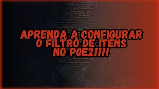 Guia de configuração/uso do filtro de itens no Path of Exile 02!!! Pare de perder loots importantes!