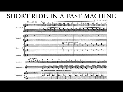 John Adams - Short Ride in a Fast Machine (1986) Score