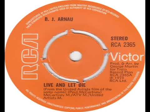 B J Arnau   Live And Let Die 1973