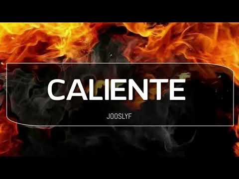 JOOSLYF - CALIENTE