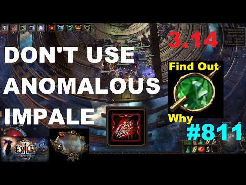 [Path of Exile] DON'T USE ANOMALOUS IMPALE SUPPORT (find out why) - 811