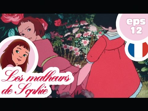 LES MALHEURS DE SOPHIE - EP12 - Les fleurs