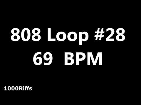 808 Loop Beat # 28 : 69 BPM : Beats Per Minute
