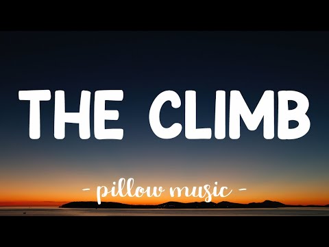 The Climb - Miley Cyrus (Lyrics) 🎵