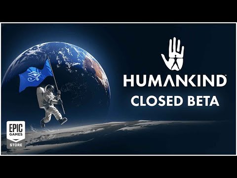 HUMANKIND - Official Closed Beta Trailer