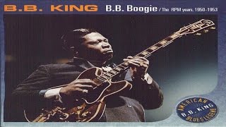 Best Classics - B.B. King - B.B.Boogie The RPM Years 1950 - 1953