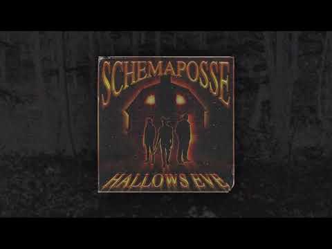SCHEMAPOSSE - HALLOWS EVE (FULL EP)
