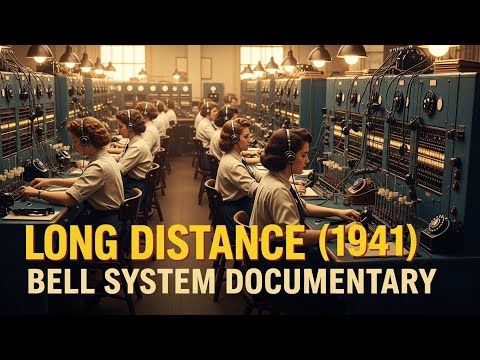 Before the Internet: How Long-Distance Calls Really Worked (1941 Documentary)
