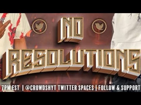 The Crowd Presents: No Resolutions | Soto Vs. Dice