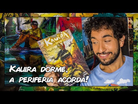 KAUIRA DORME, a PERIFERIA acorda! (RESENHA)