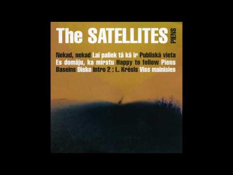The Satellites - Happy To Follow