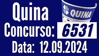 ⚡ Quina12/09, RESULTADO da QUINA 6531, Resultado Quina, QUINA de hoje,