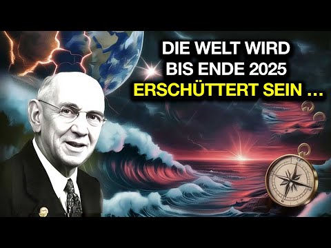 Edgar Cayce's final vision – The world will be shaken by the end of 2025