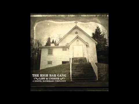 The High Bar Gang - Paul And Silas