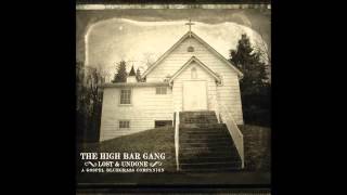 The High Bar Gang - Paul And Silas