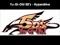 Yu Gi Oh 5D S Opening Hyperdrive HD High Quality