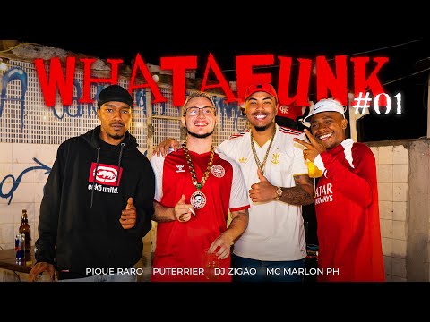 Tropa da Mainstreet and WHATAFUNK!