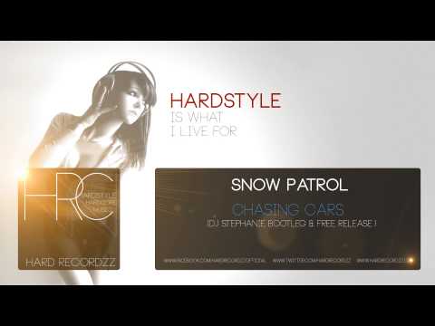 Snow Patrol - Chasing Cars (Dj Stephanie Bootleg;Free Release) |HD;HQ|