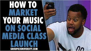 How To Market Your Music On Social Media Course Launch Party and Q&A