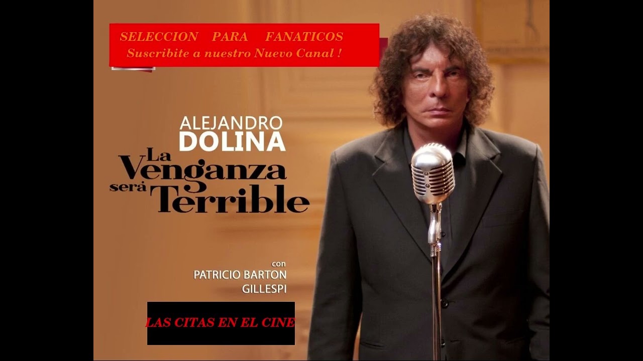 LA VENGANZA SERA TERRIBLE - Las citas en el cine - 20 10 2022  Para fanaticos