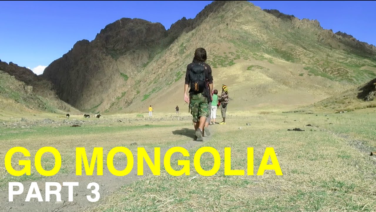 Go Mongolia Part 3