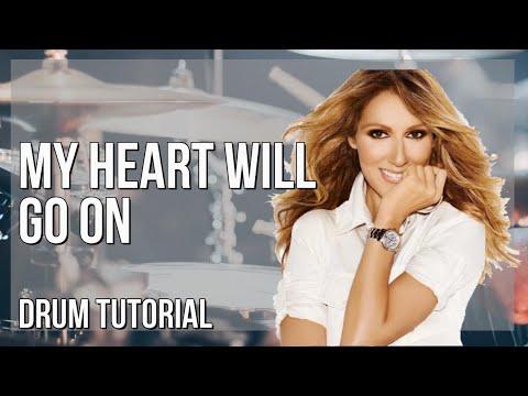 How to play My Heart Will Go On by Celine Dion on Drum (Tutorial)
