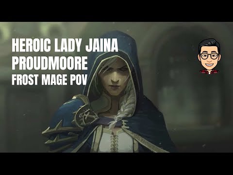 Lady Jaina Proudmoore - Heroic Battle of Dazar'alor (Frost Mage PoV)