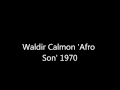 Waldir Calmon 'Afro Son' 1970