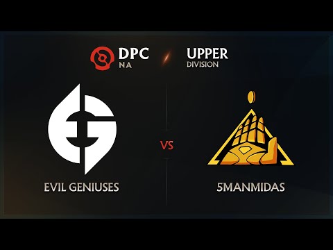 Evil Geniuses vs 5ManMidas Game 2 - DPC NA League: Upper Division w/ GoDz & Lyrical