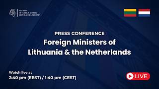Press conference: Foreign Ministers of Lithuania and the Netherlands