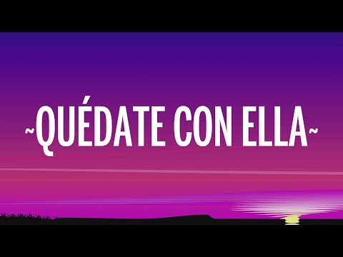 Natalia Jiménez - Quédate Con Ella (Letra/Lyrics)
