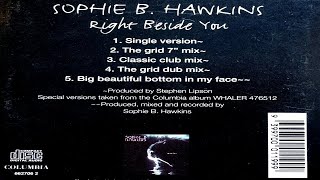 Sophie B. Hawkins - Right Beside You (1994 / 1 HOUR LOOP)