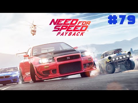 Need for Speed: Payback - Part 79 - Playtime Walkthrough Full Game